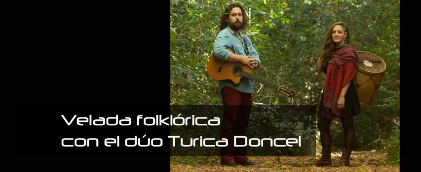 Velada folklórica con el dúo Turica Doncel