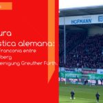 El derbi de Franconia entre el 1. FC Nürnberg y el Spielvereinigung Greuther Fürth